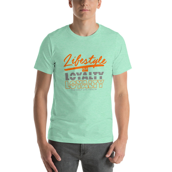 Lifestyle Of Loyalty Short-Sleeve Unisex T-Shirt