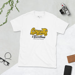 Loyalty Is Everything Short-Sleeve Unisex T-Shirt